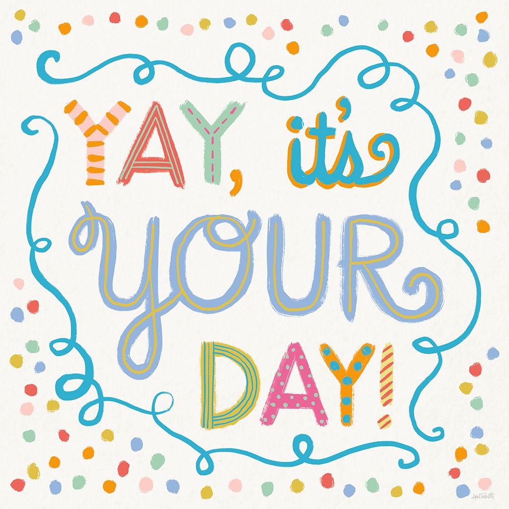 Lets Celebrate X art print by Anne Tavoletti for $57.95 CAD