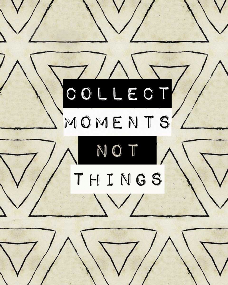Collect moment not things I art print by Anne Waltz for $57.95 CAD