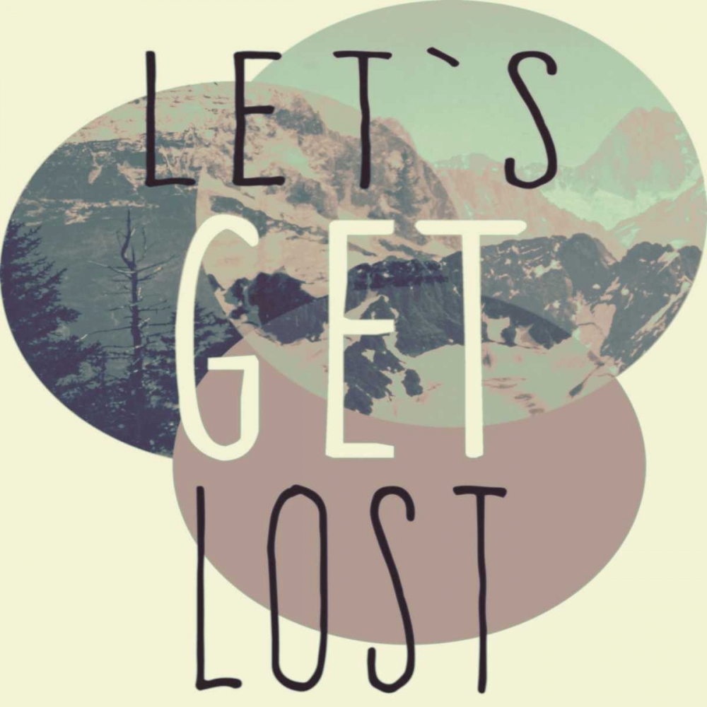 lets get lost ├óΓé¼┬ª art print by Anne Waltz for $57.95 CAD