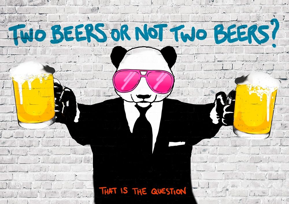 Two Beers or Not Two Beers art print by Masterfunk Collective for $57.95 CAD