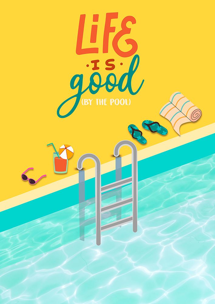 Lifes Good (by the Pool) art print by Steven Hill for $57.95 CAD