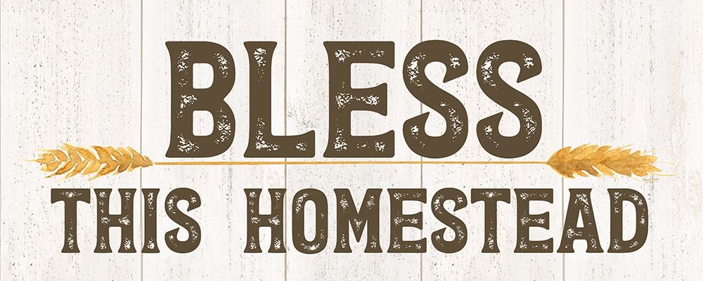 Farm Life Panel Bless this Homestead art print by Tara Reed for $57.95 CAD
