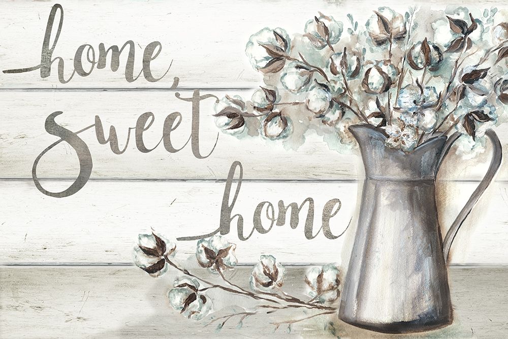 Farmhouse Cotton Home Sweet Home art print by Tre Sorelle Studios for $57.95 CAD