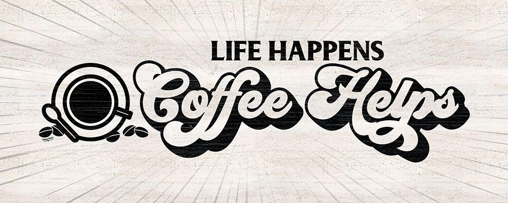 Coffee Humor panel I-Coffee Helps art print by Tara Reed for $57.95 CAD