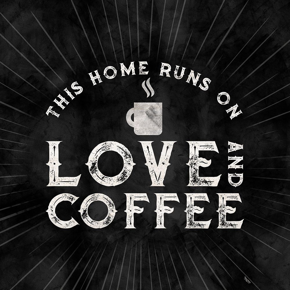 Coffee Humor black VI-Love and Coffee art print by Tara Reed for $57.95 CAD