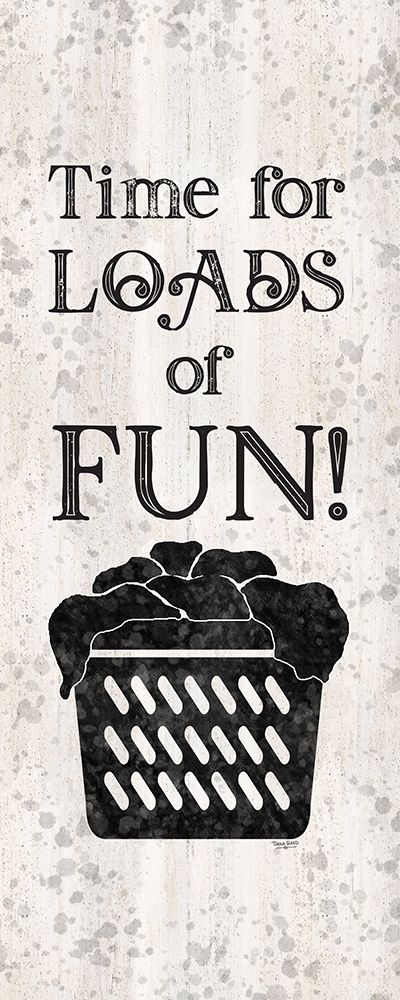 Laundry Room Humor vertical II-Loads of Fun art print by Tara Reed for $57.95 CAD