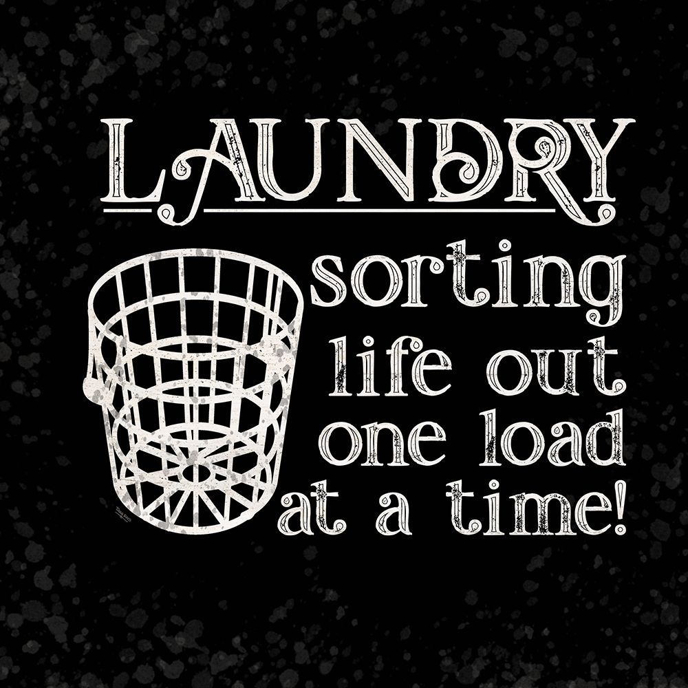 Laundry Room Humor black VII-Sorting Life art print by Tara Reed for $57.95 CAD