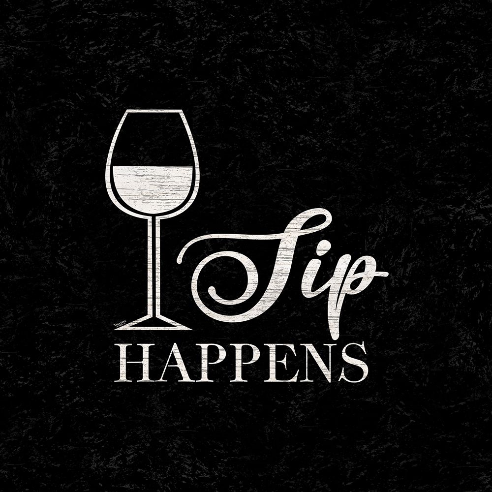 Wine Humor black III-Sip Happens art print by Tara Reed for $57.95 CAD