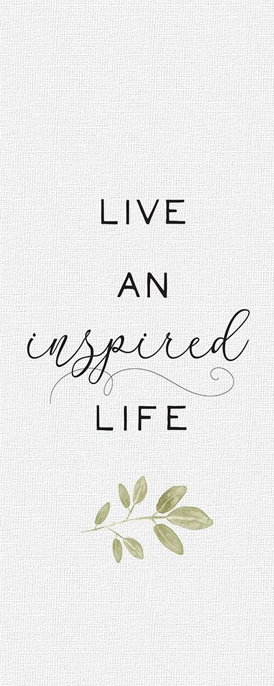 Inspired Life vertical IV-Inspired art print by h.artworks for $57.95 CAD