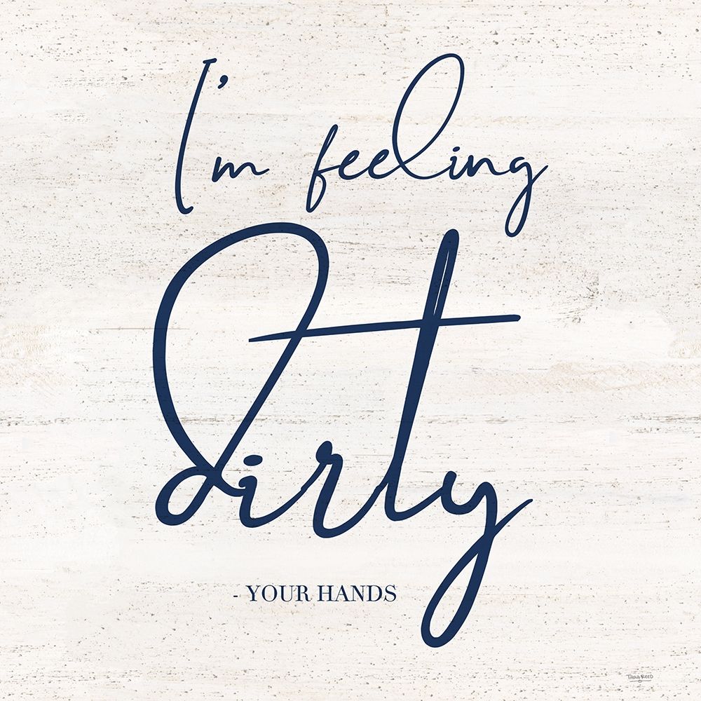 Bathroom Humor I-Dirty art print by Tara Reed for $57.95 CAD