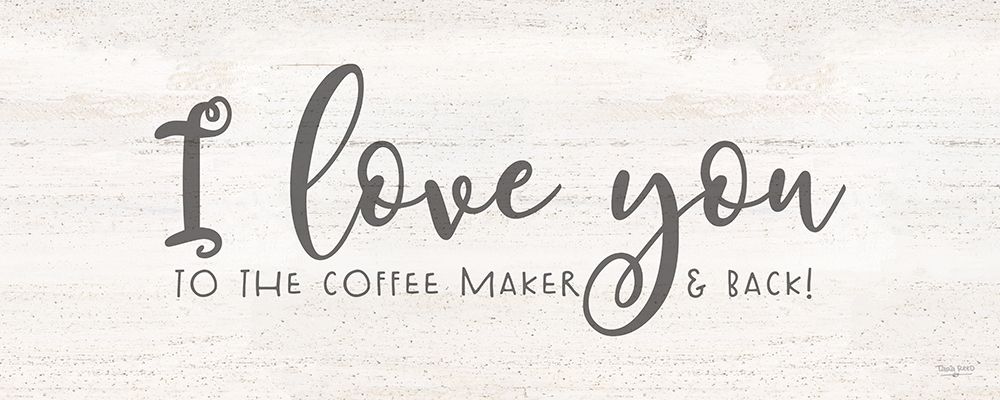 Coffee Kitchen Humor panel I-Love art print by Tara Reed for $57.95 CAD