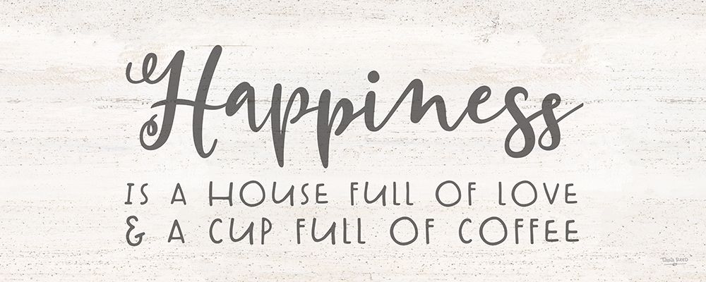 Coffee Kitchen Humor panel II-Happiness art print by Tara Reed for $57.95 CAD