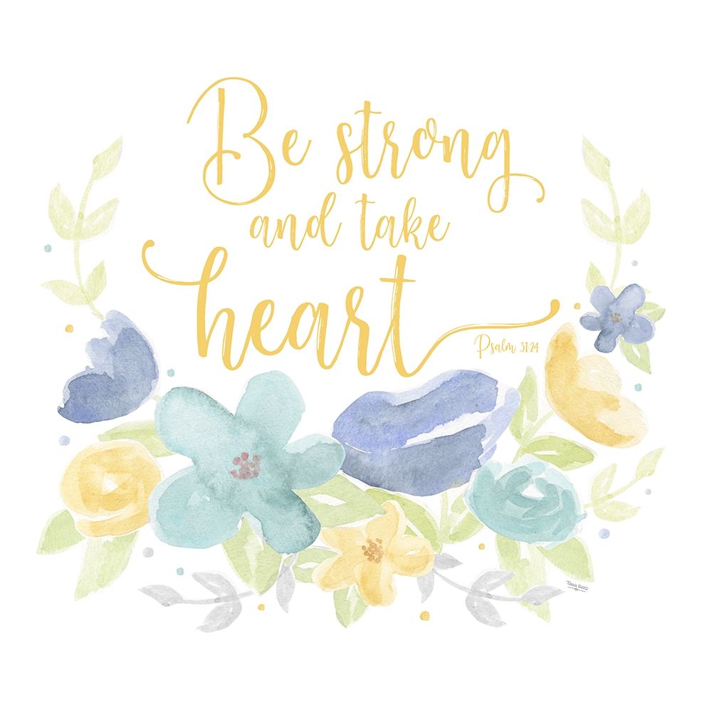 Kellys Garden III-Be Strong art print by Tara Reed for $57.95 CAD