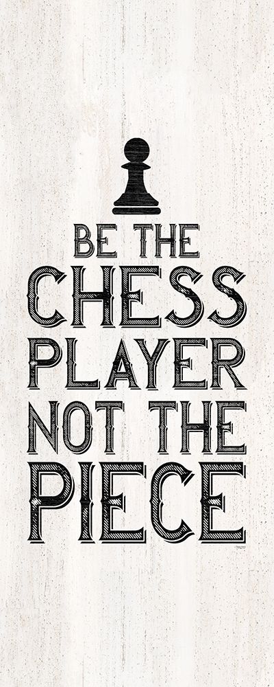 Chess Sentiment vertical I-Player art print by Tara Reed for $57.95 CAD