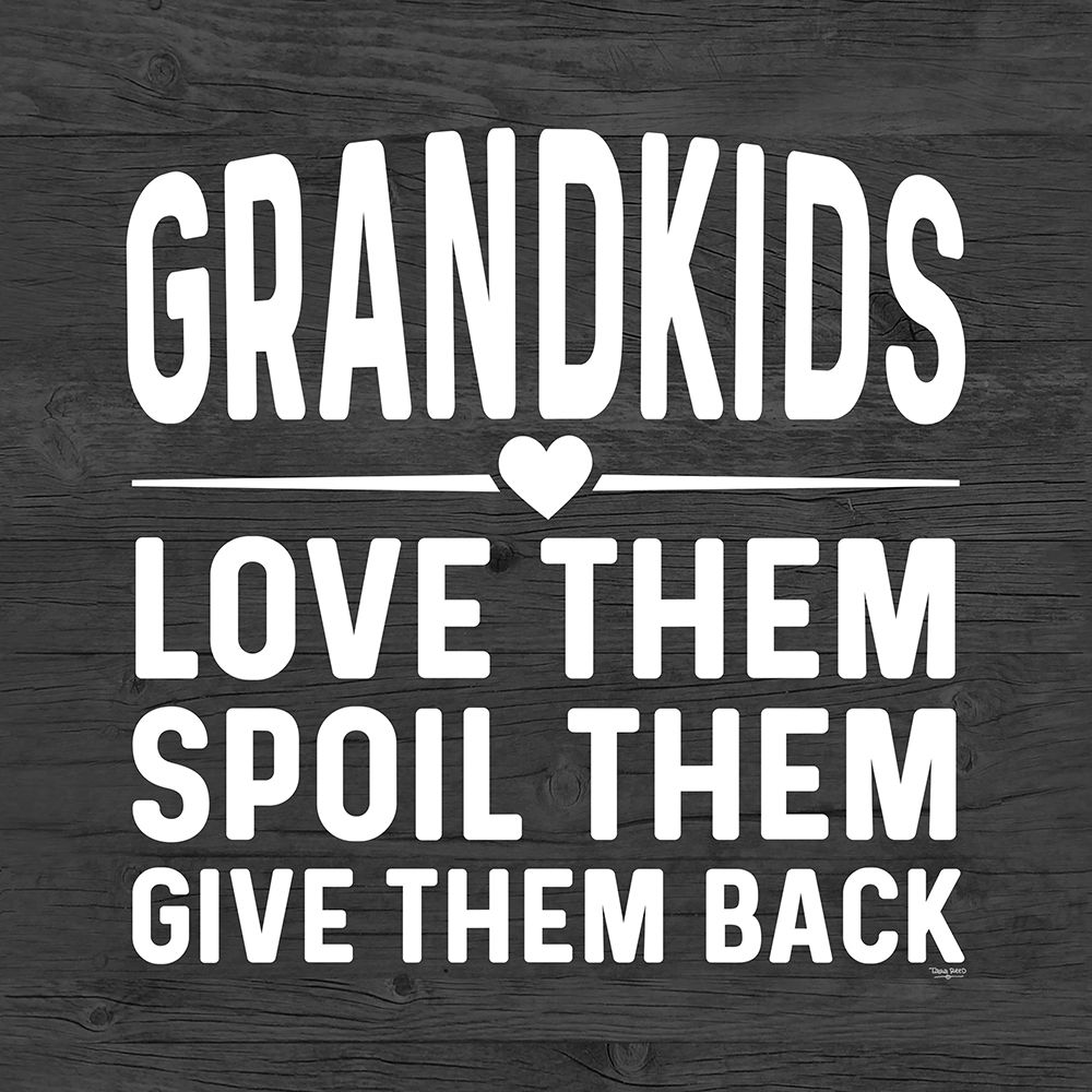 Grandparent Life black VIII-Spoil Them art print by Tara Reed for $57.95 CAD
