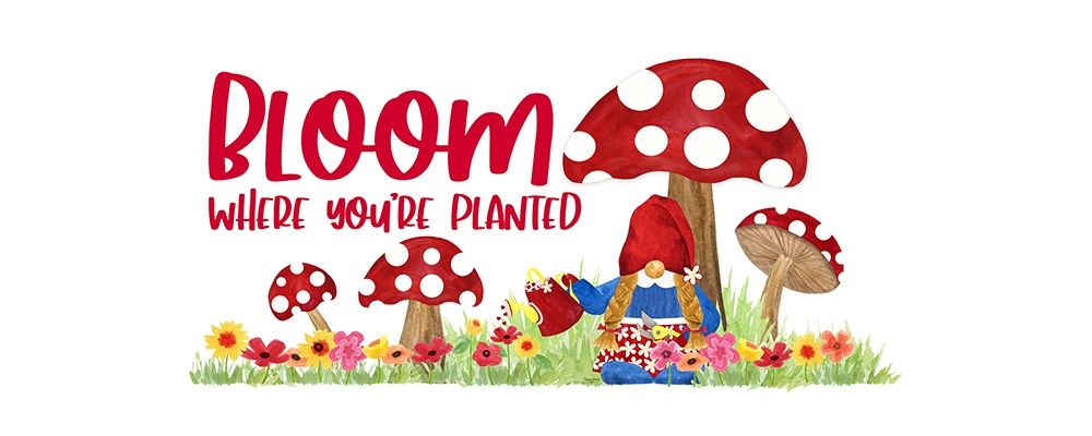 Gardening Gnomes Sentiment panel I-Bloom art print by Tara Reed for $57.95 CAD
