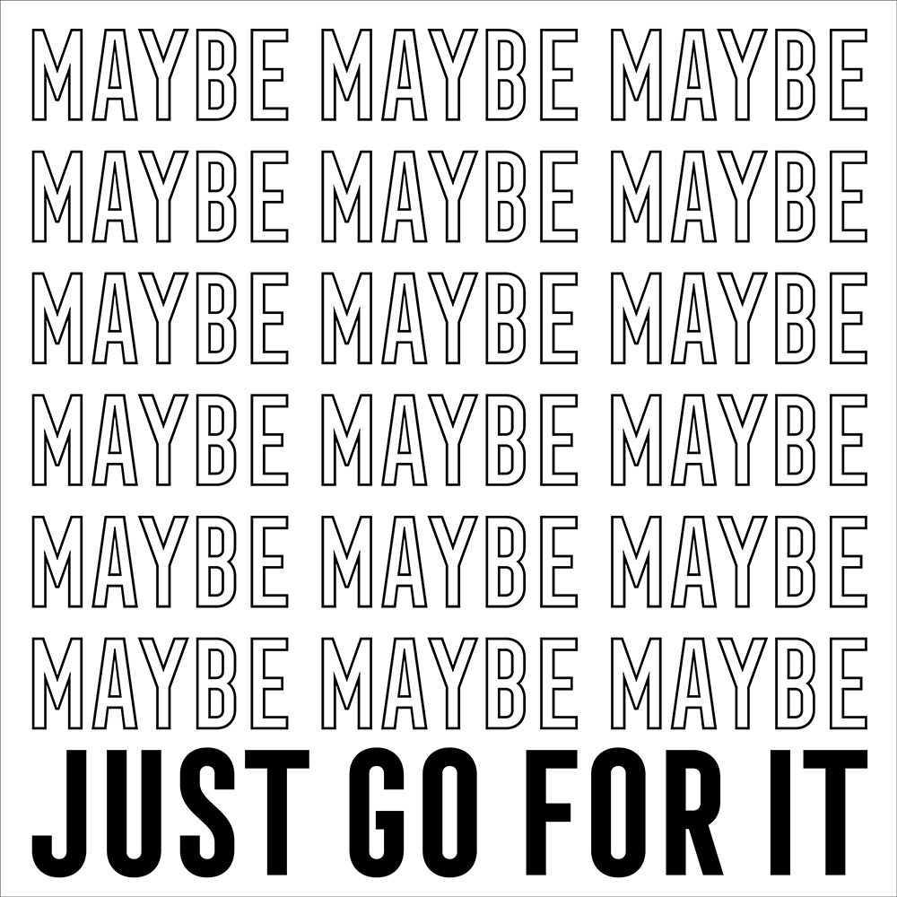 In Black And White IV-Just Go For It art print by JC Designs for $57.95 CAD