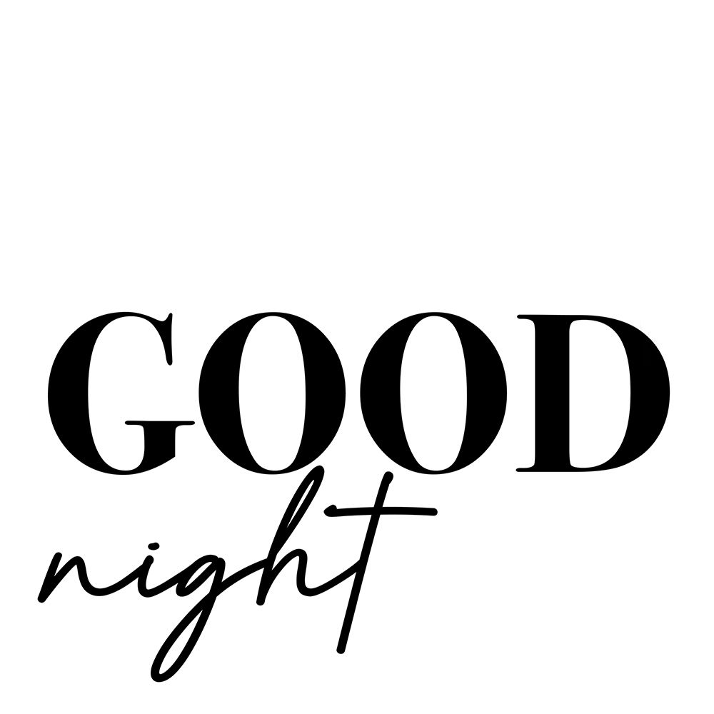 In Black And White Sentiment VIII-Good Night art print by JC Designs for $57.95 CAD