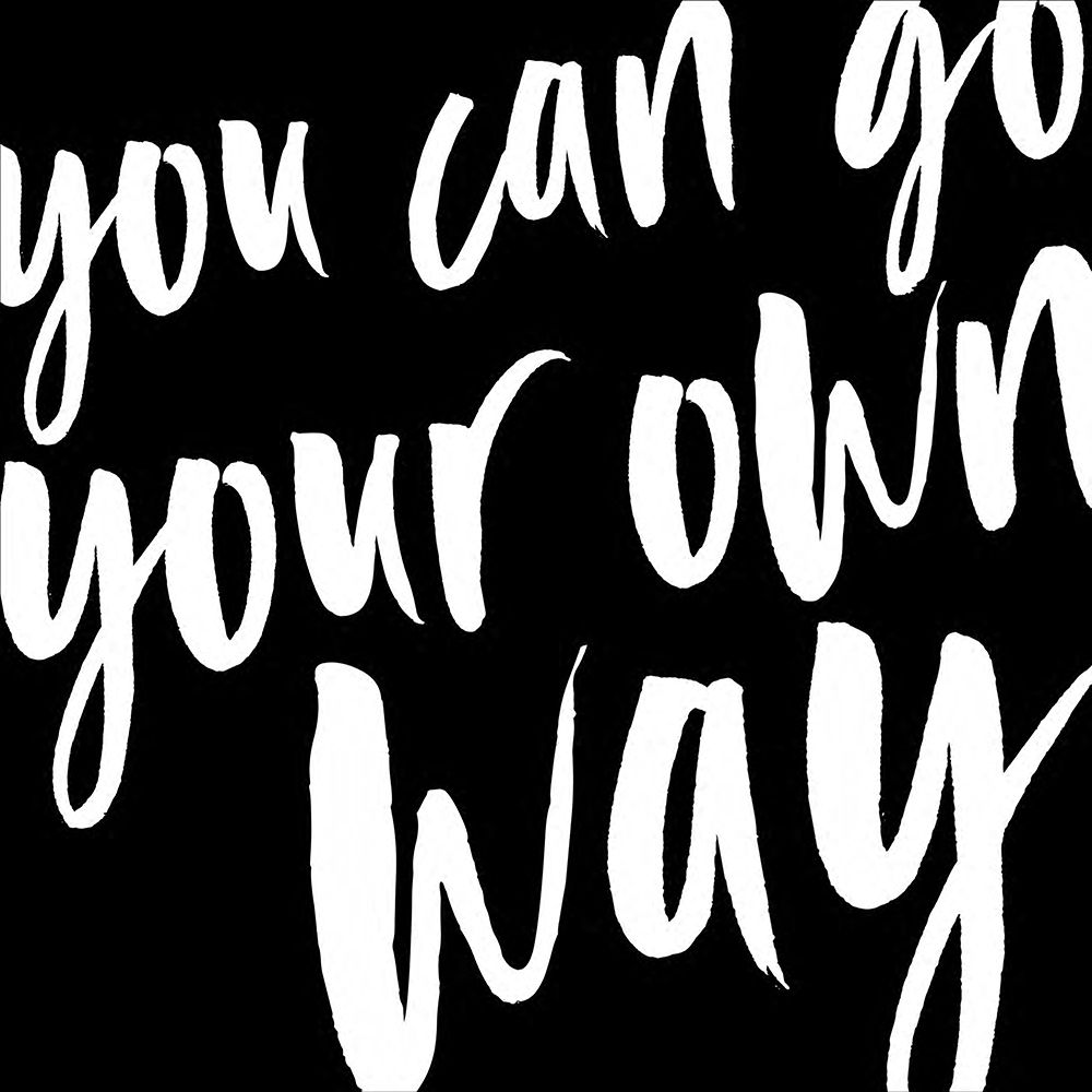 In Black And White Music VIII-Go Your Own Way art print by JC Designs for $57.95 CAD