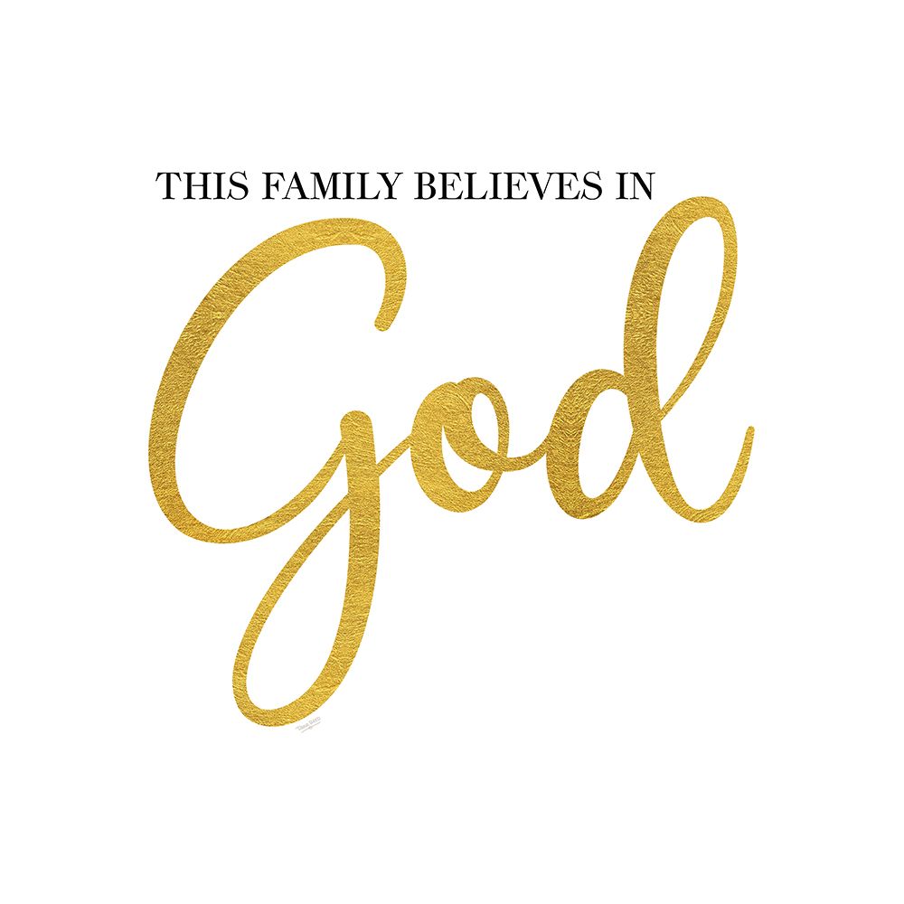 Religious Art I-Family Believes art print by Tara Reed for $57.95 CAD