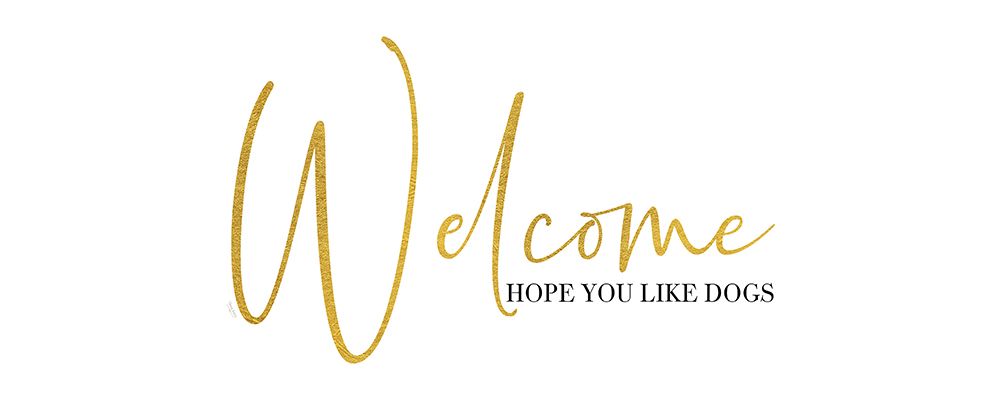 Sentiment Art panel IV-Welcome Dogs art print by Tara Reed for $57.95 CAD