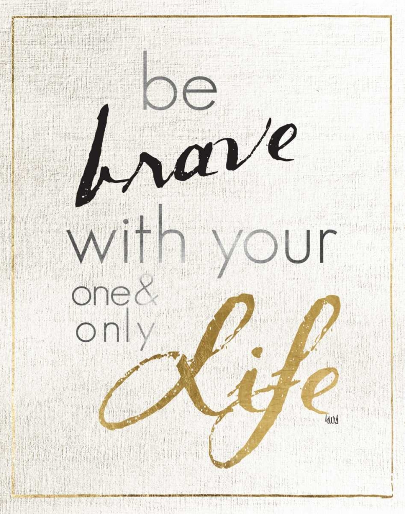 Be Brave and Dream I art print by h.artworks for $57.95 CAD