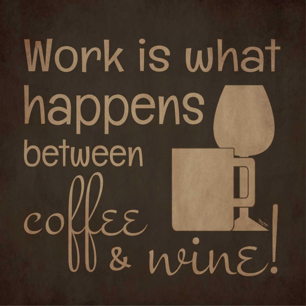 Wine and Coffee Sayings I art print by Tara Reed for $57.95 CAD