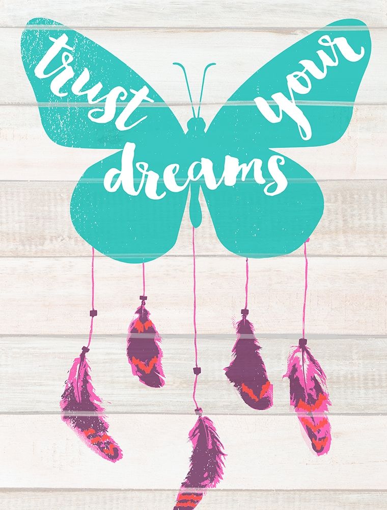 Trust Your Dreams art print by Bella Dos Santos for $57.95 CAD