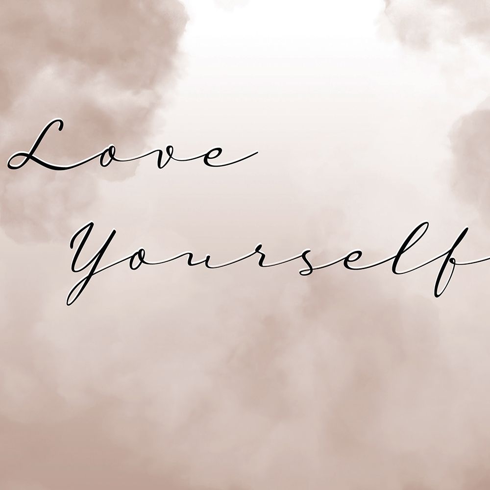Love Yourself art print by Art Studio for $57.95 CAD