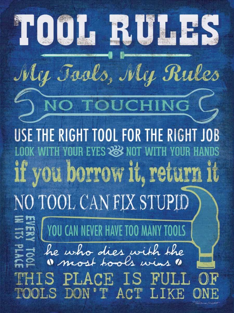 Tool Rules art print by Stephanie Marrott for $57.95 CAD