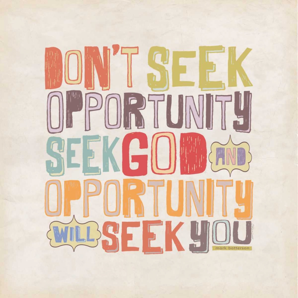 Seek God art print by Stephanie Marrott for $57.95 CAD