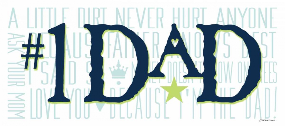 #1 Dad II art print by Stephanie Marrott for $57.95 CAD