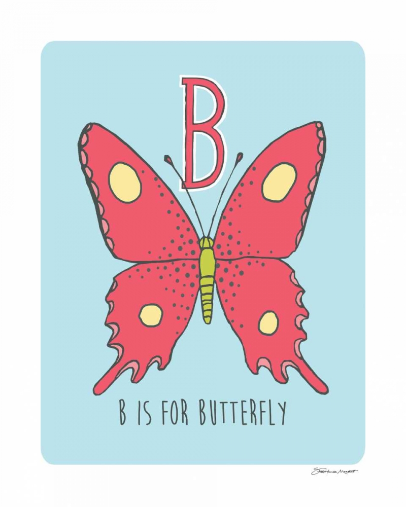 B is For Butterfly art print by Stephanie Marrott for $57.95 CAD