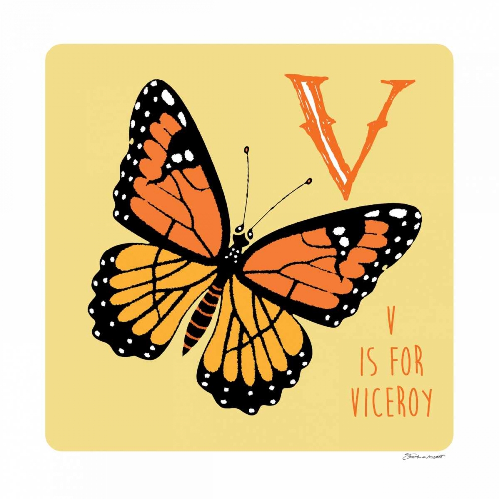 V is For Viceroy art print by Stephanie Marrott for $57.95 CAD