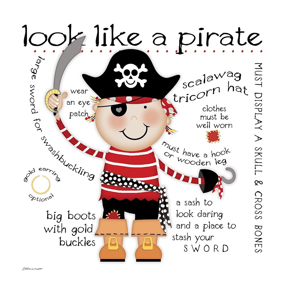 Like A Pirate art print by Stephanie Marrott for $57.95 CAD
