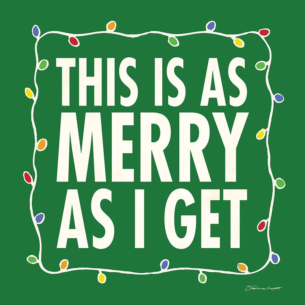 As Merry art print by Stephanie Marrott for $57.95 CAD