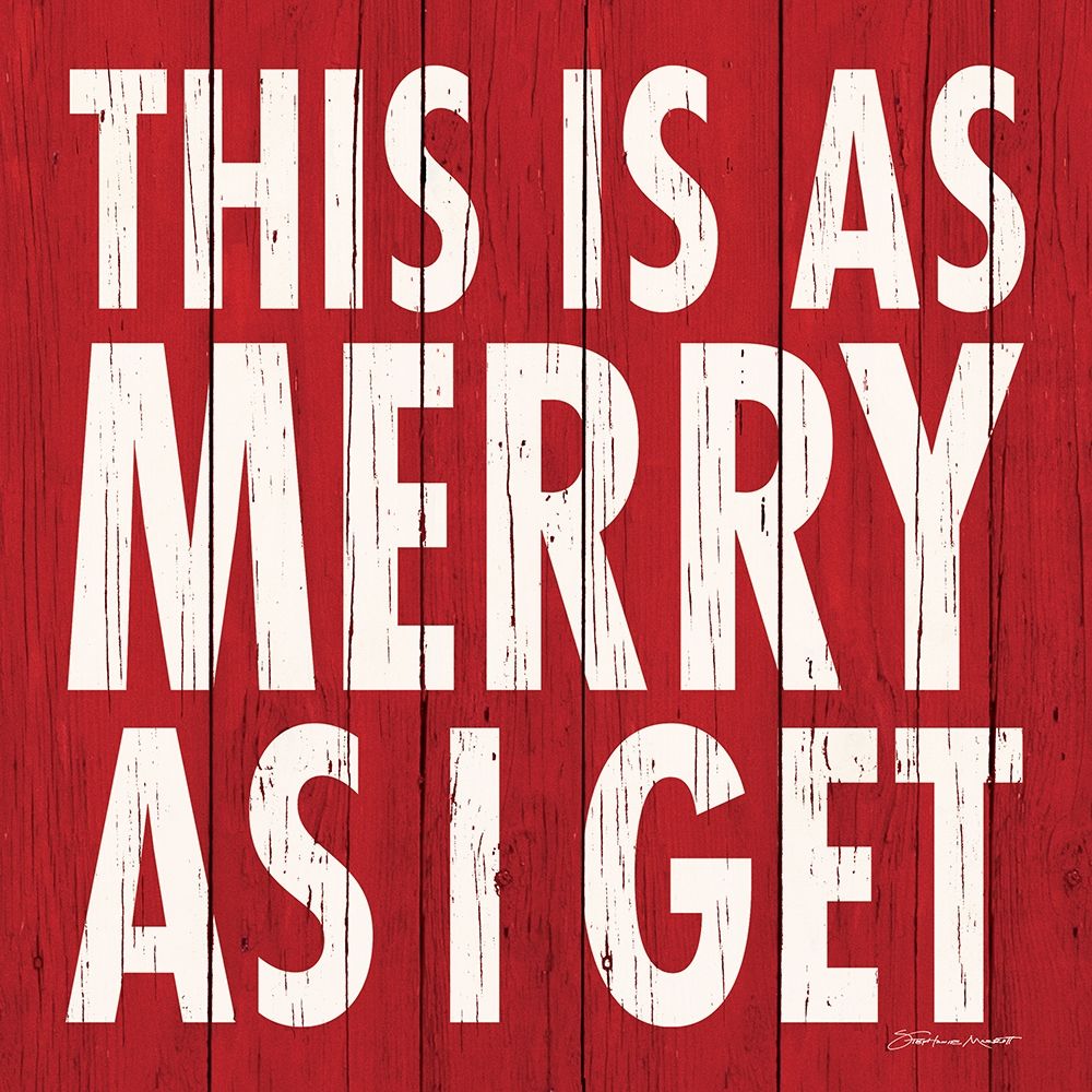 As Merry art print by Stephanie Marrott for $57.95 CAD