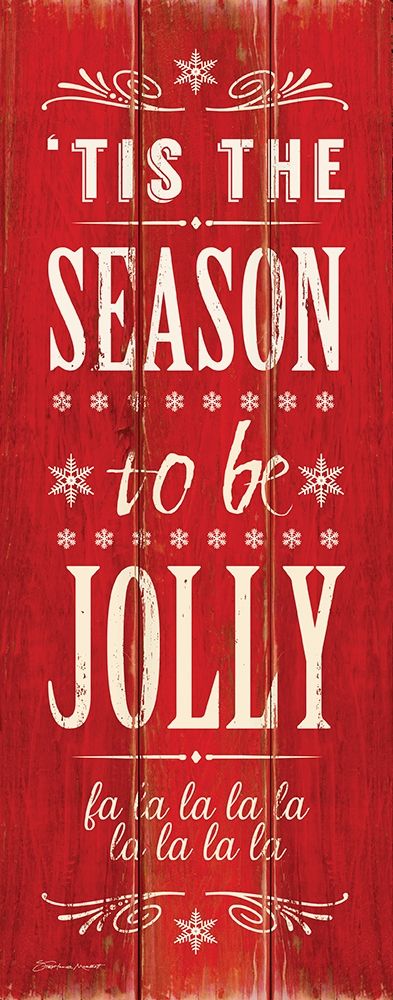 Be Jolly art print by Stephanie Marrott for $57.95 CAD