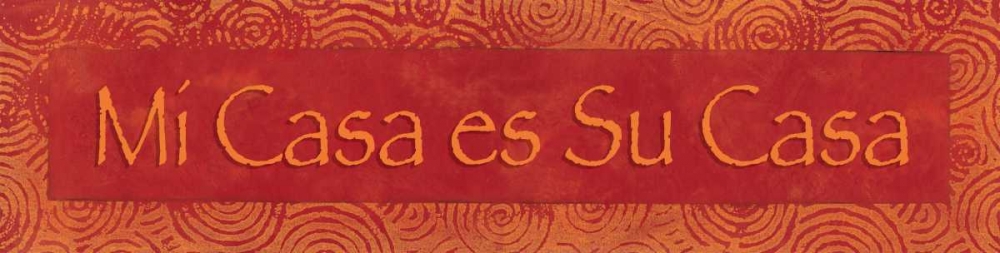 Mi Casa es Su Casa art print by Stephanie Marrott for $57.95 CAD
