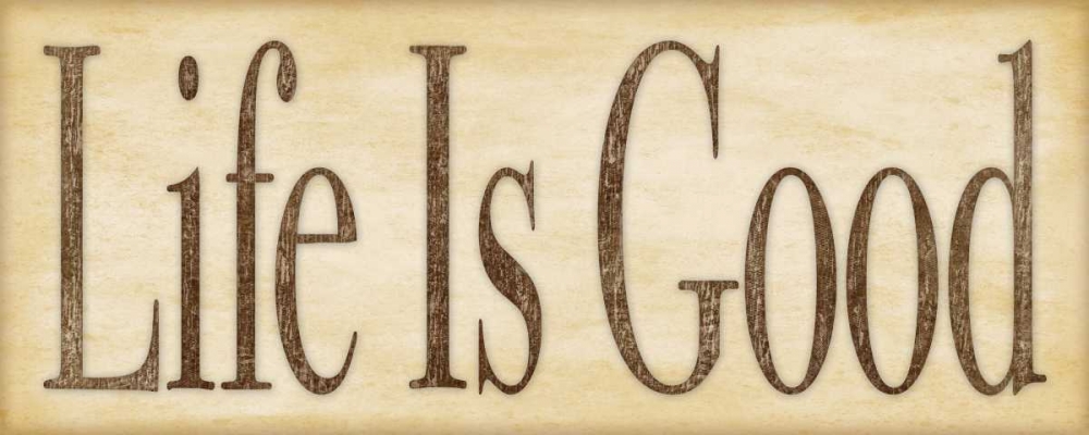 Life is Good art print by Stephanie Marrott for $57.95 CAD