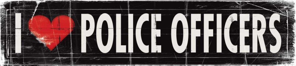 I Love Police Officers art print by Stephanie Marrott for $57.95 CAD