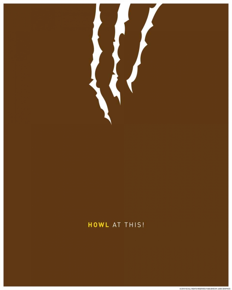 Howl At This art print by JJ Brando for $57.95 CAD