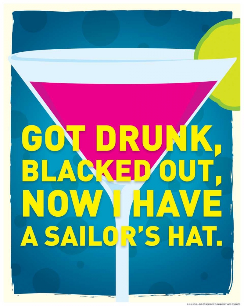 Got Drunk art print by JJ Brando for $57.95 CAD