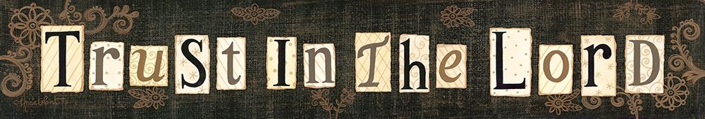 Trust in the Lord art print by Annie LaPoint for $57.95 CAD