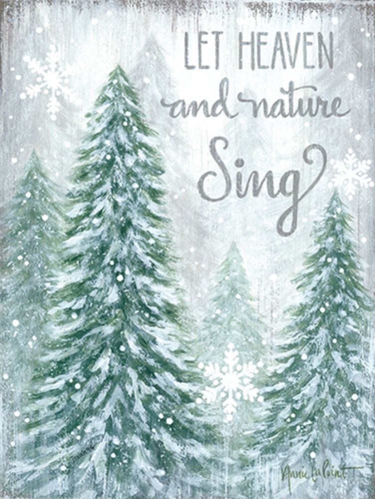 Let Heaven and Nature Sing art print by Annie LaPoint for $57.95 CAD