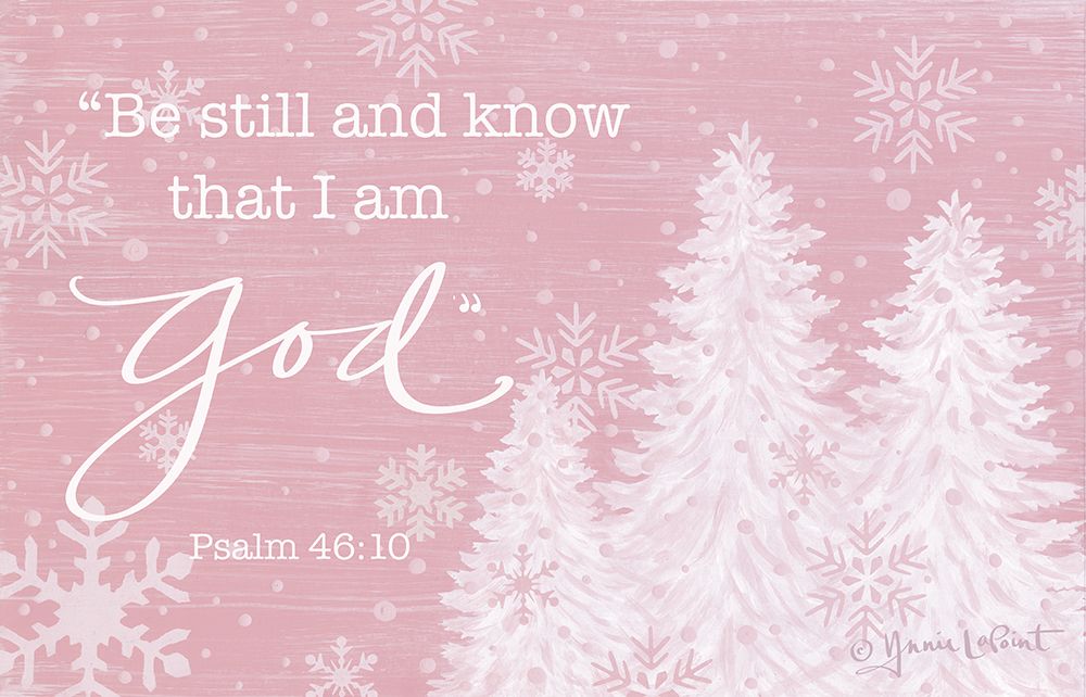Be Still and Know art print by Annie LaPoint for $57.95 CAD