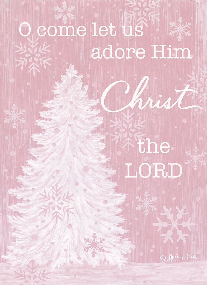Let Us Adore Him art print by Annie LaPoint for $57.95 CAD