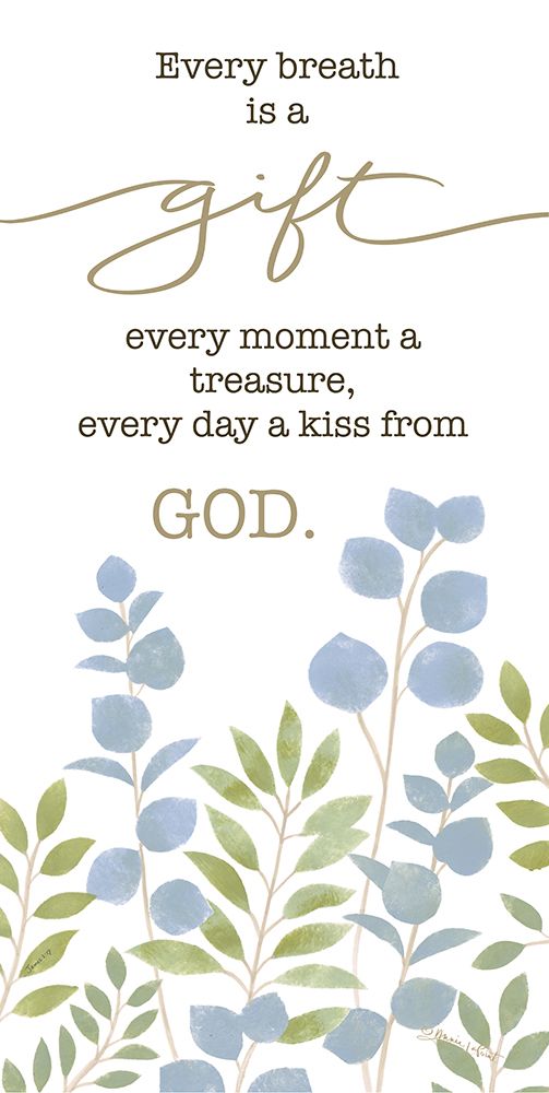 Every Breath is a Gift art print by Annie LaPoint for $57.95 CAD
