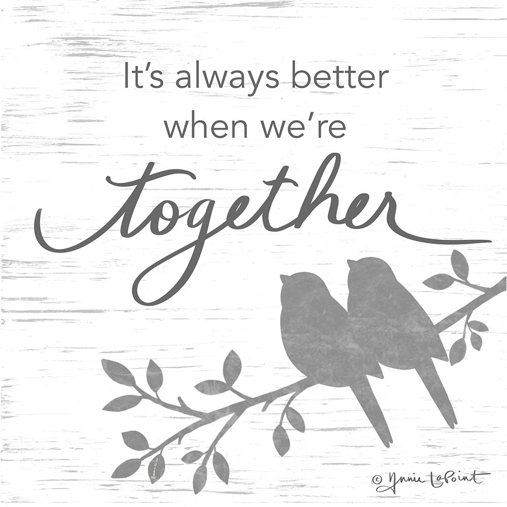 Better Together art print by Annie LaPoint for $57.95 CAD