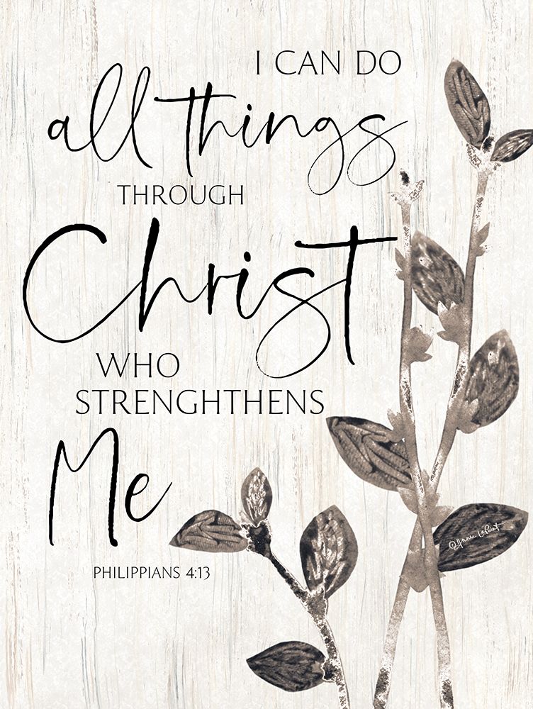 I Can Do All Things art print by Annie LaPoint for $57.95 CAD